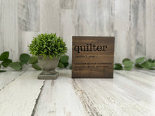 Load image into Gallery viewer, Quilter Definition
